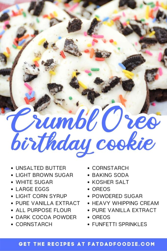 crumbl oreo birthday cookie with ingredients