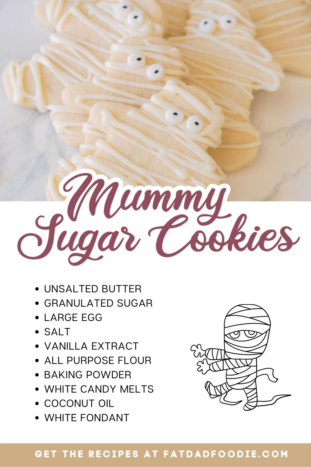 mummy sugar cookies with ingredients